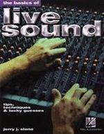 The Basics of Live Sound