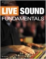 Live Sound Fundamentals - Mix a Live Audio Event